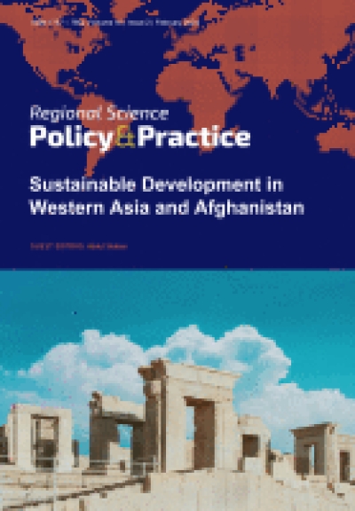 Regional Science Policy & Practice, Volume 16, Issue 2, February 2024, Special Issue on Sustainable Development in Western Asia and Afghanistan