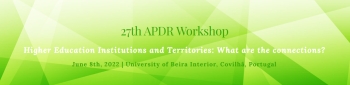 Portuguese Section | 27th APDR workshop, June 8th, 2022, University of Beira Interior, Covilhã, Portugal