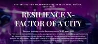 Summer Institute 2025, Resilience X-Factor of a City, 16-20 June 2025, Košice, Slovakia