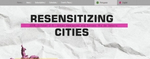 Call for papers | &quot;Resensitizing cities: Urban Ambiances and Senses&quot;, Rio de Janeiro, Brazil, October 2-5, 2019