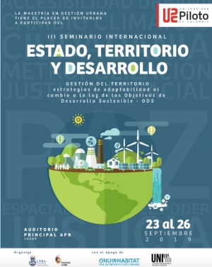 III International Seminar: Territory, State and Developmentto be held from 23 – 26 September in the city of Bogota, Colombia