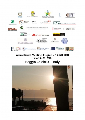 Calls for papers | International Meeting Rhegion UN 2020-2030, May 25 – 26 , 2020, and Workshop/Competition Rhegion UN 2020 -2030, June 1 - 5, 2020, Reggio Calabria – Italy