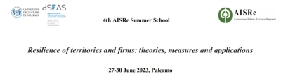 Call for Applications | 4th AISRe Summer School, Resilience of territories and firms: theories, measures and applications, 27-30 June 2023, Palermo, Italy