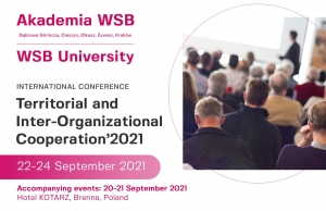 International Conference on Territorial and Inter-Organizational Cooperation’2021, 22-24 September, Brenna, Poland