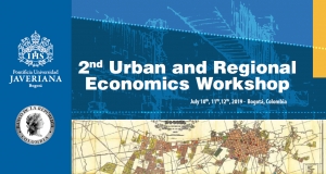 Call for Papers | 2nd Urban and Regional Economics Workshop, 10-12 July, 2019 - Bogotá, Colombia